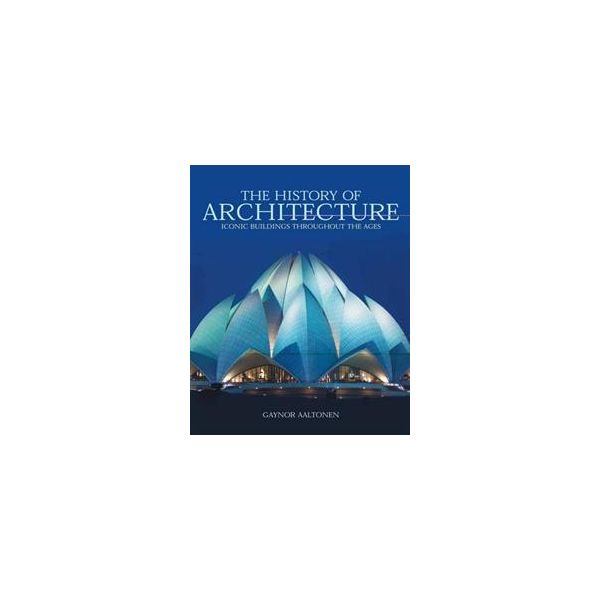 HISTORY OF ARCHITECTURE
