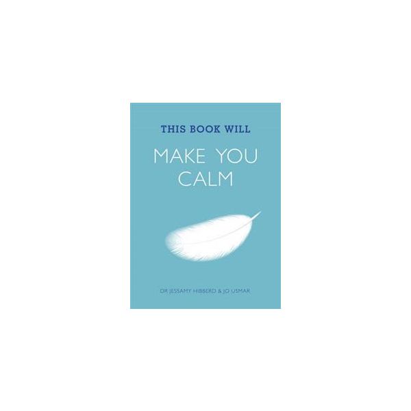 THIS BOOK WILL MAKE YOU CALM