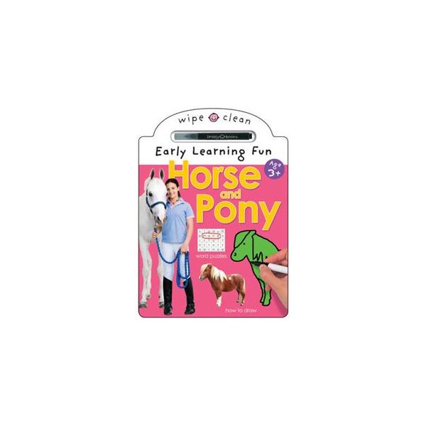 HORSE AND PONY “Wipe Clean Early Learning Fun“