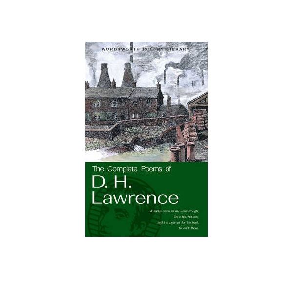 THE COMPLETE POEMS OF D.H.LAWRENCE. `Wordsworth