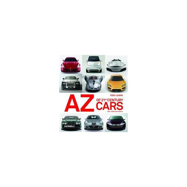 THE A-Z OF 21ST CENTURY CARS
