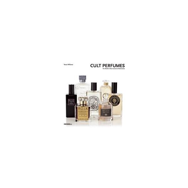 CULT PERFUMES: The World`s Most Exclusive Perfum