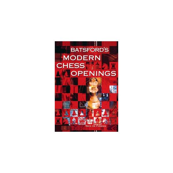 BATSFORD`S MODERN CHESS OPENINGS