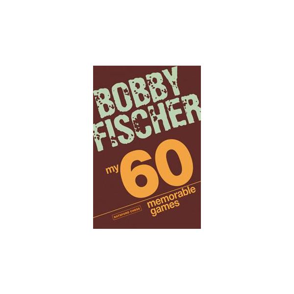 MY 60 MEMORABLE GAMES