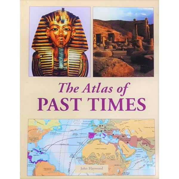 THE ATLAS OF PAST TIMES