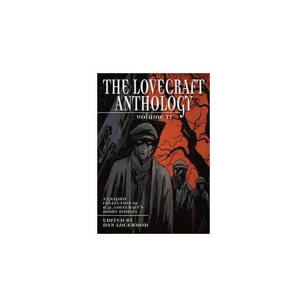 THE LOVECRAFT ANTHOLOGY, Volume 2