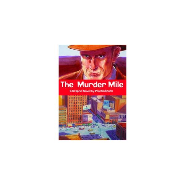 THE MURDER MILE