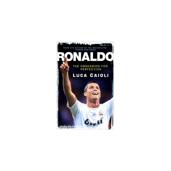 RONALDO: The Obsession For Perfection