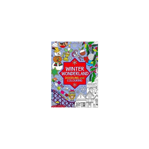 WINTER WONDERLAND: Doodling and Colouring