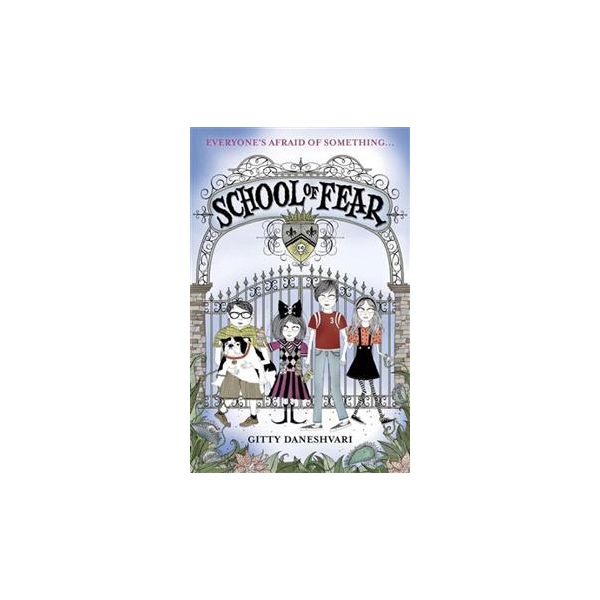 SCHOOL OF FEAR. “School of Fear“, Book 1