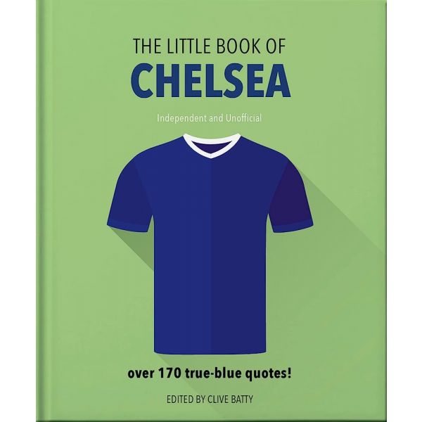 LITTLE BOOK OF CHELSEA