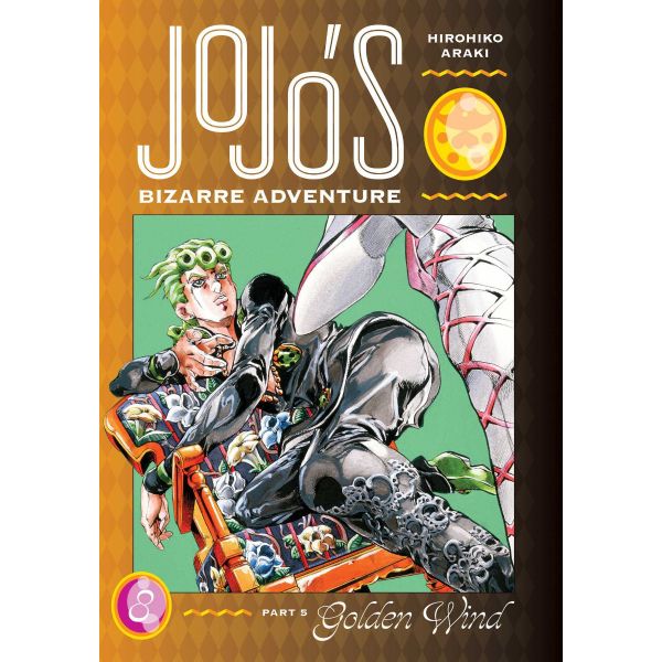 JOJO`S BIZARRE ADVENTURE: Golden Wind. Vol. 8