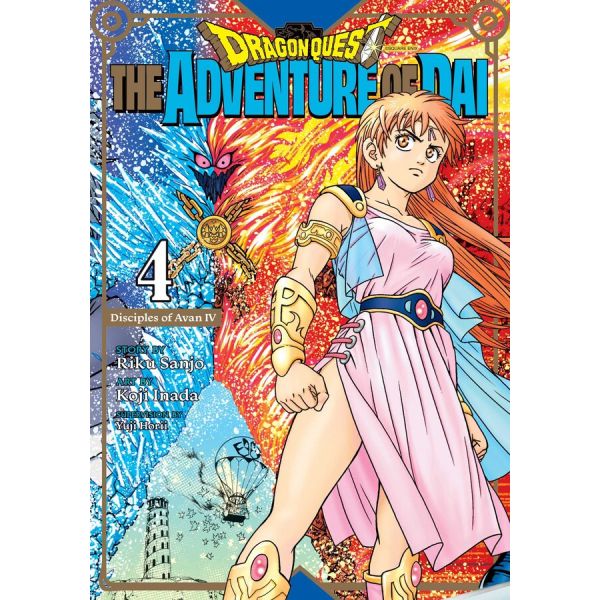 DRAGON QUEST: THE ADVENTURE OF DAI, Vol. 4 : Disciples of Avan