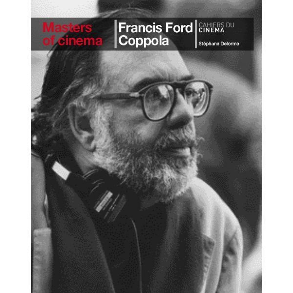 FRANCIS FORD COPPOLA. “Masters Of Cinema“