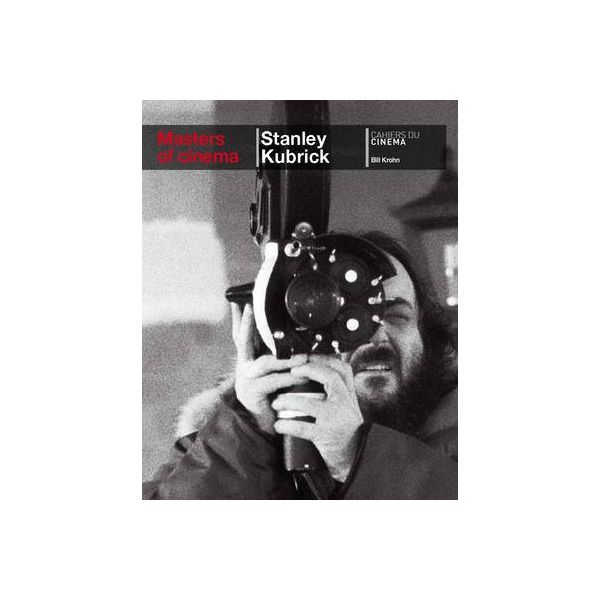 STANLEY KUBRICK. “Masters Of Cinema“