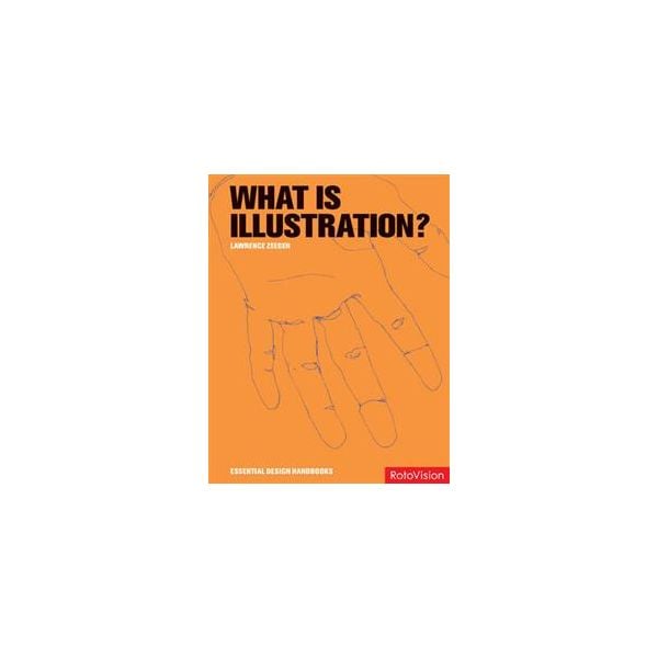 WHAT IS ILLUSTRATION?