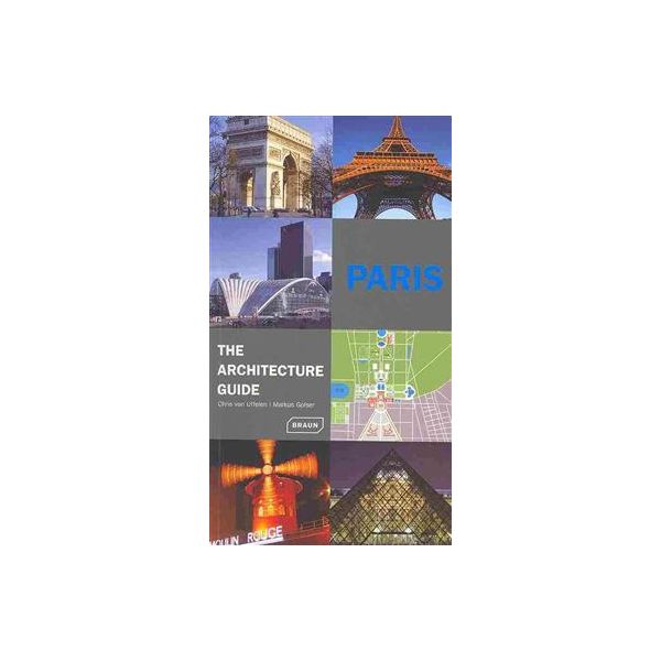 PARIS: The Architecture Guide