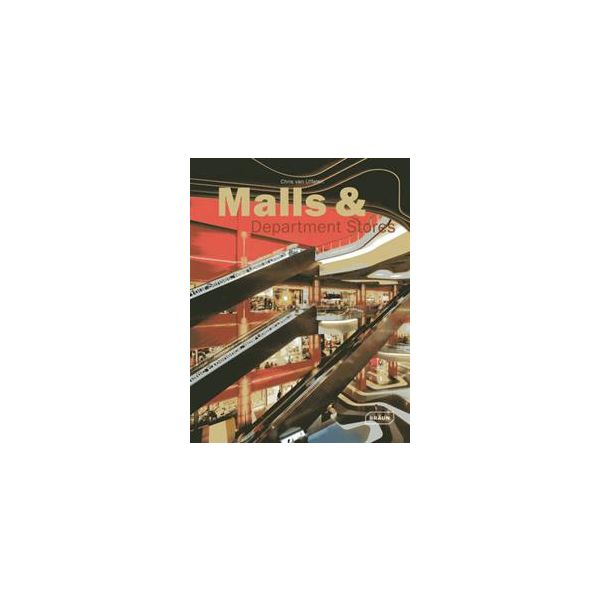 MALLS & DEPARTMENT STORES. “Architecture in Focu