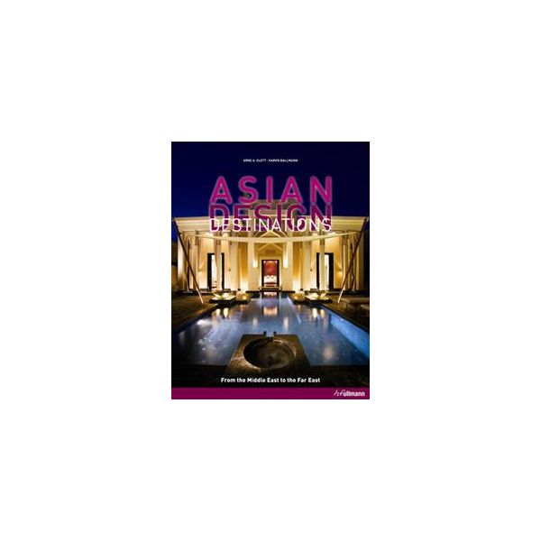 ASIAN DESIGN DESTINATIONS. “Ullmann&Konemann“
