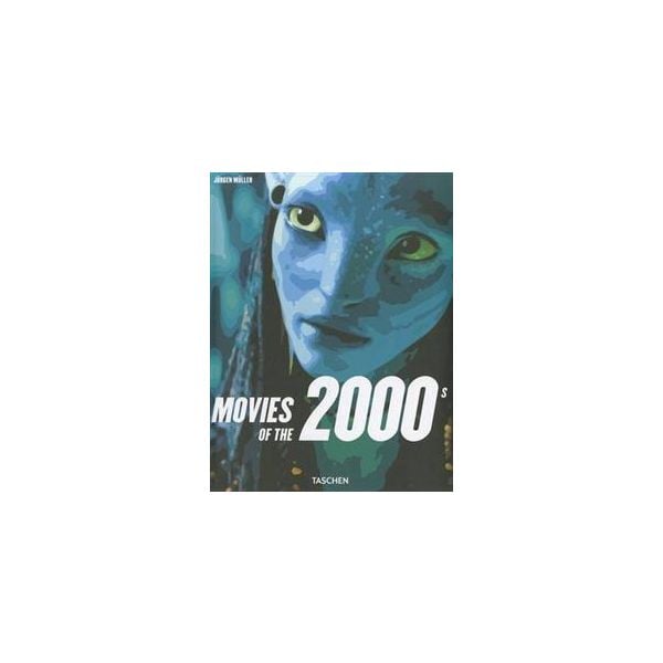 MOVIES OF THE 2000`s