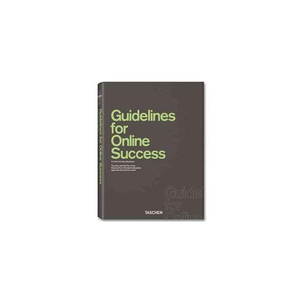 GUIDELINES FOR ONLINE SUCCESS. “Taschen 25 Anniv