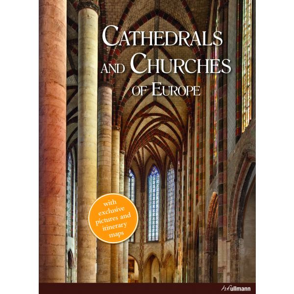 CATHEDRALS AND CHURCHES OF EUROPE