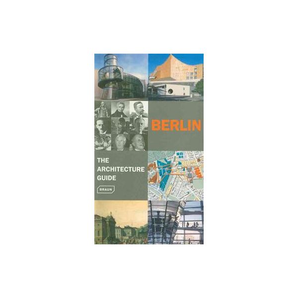 BERLIN:The Architecture Guide