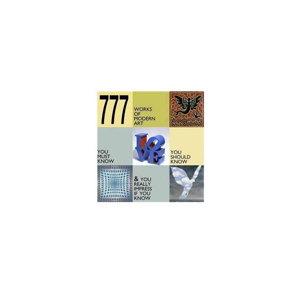 777 WORKS OF MODERN ART
