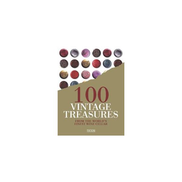 100 VINTAGE TREASURES: From The World`s Finest W