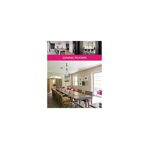 DINING ROOMS. “Home Series“
