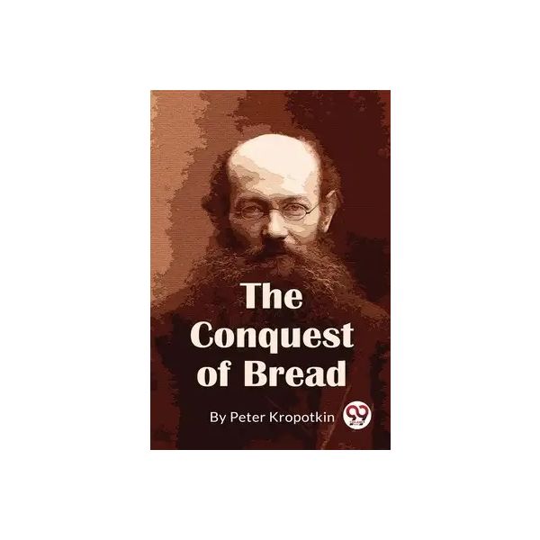 CONQUEST OF BREAD