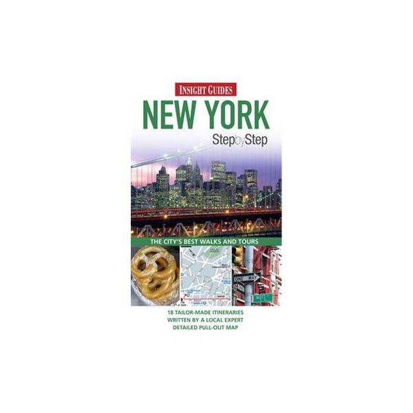 NEW YORK STEP BY STEP. “Insight Guides“