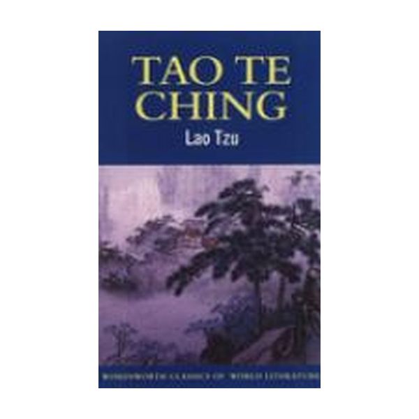 TAO TE CHING. (Lao Tsu)