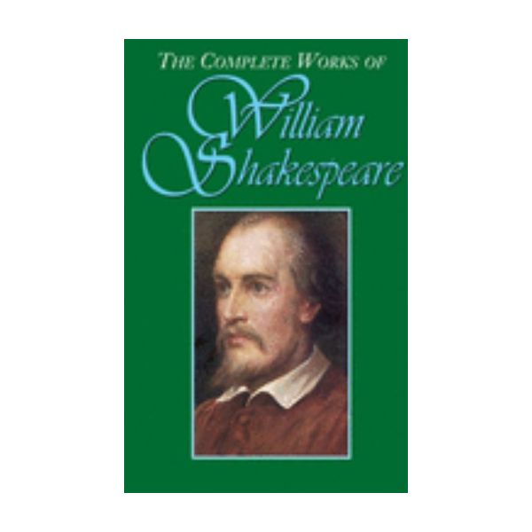 WILLIAM SHAKESPEARE -  Complete Works