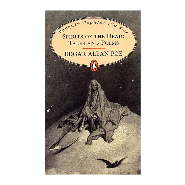 SPIRITS OF THE DEAD: TALES&POEMS “PPC“ (E.Poe)