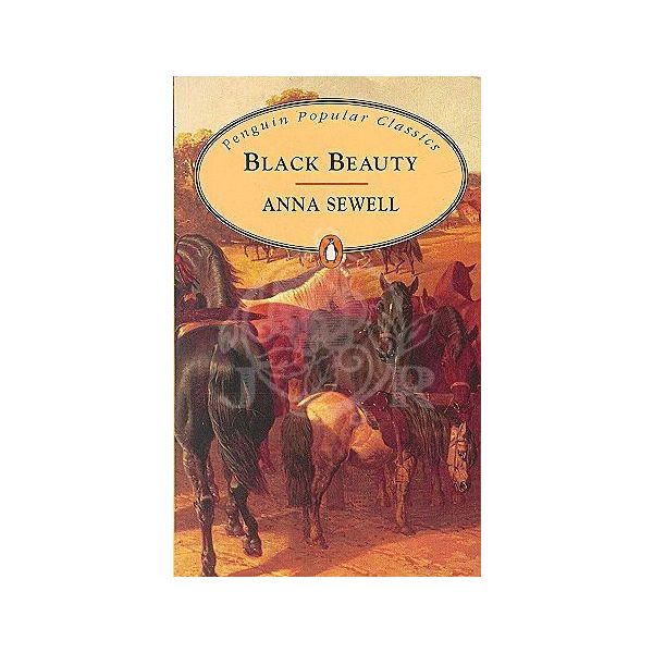 BLACK BEAUTY. “PPC“ (Anna Sewell)