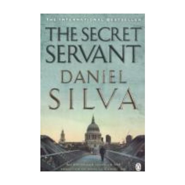 SECRET SERVANT. (Daniel Silva)