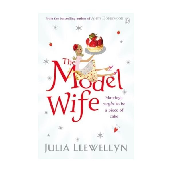 MODEL WIFE_THE. (Julia Llewellyn)