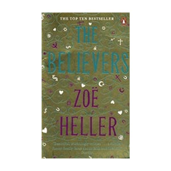 BELIEVERS_THE. (Zoe Heller)