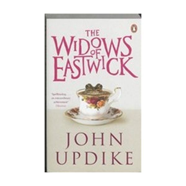 WIDOWS OF EASTWICK_THE. (John Updike)