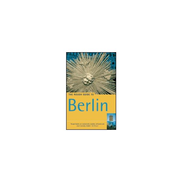 BERLIN: ROUGH GUIDE. 7th ed.