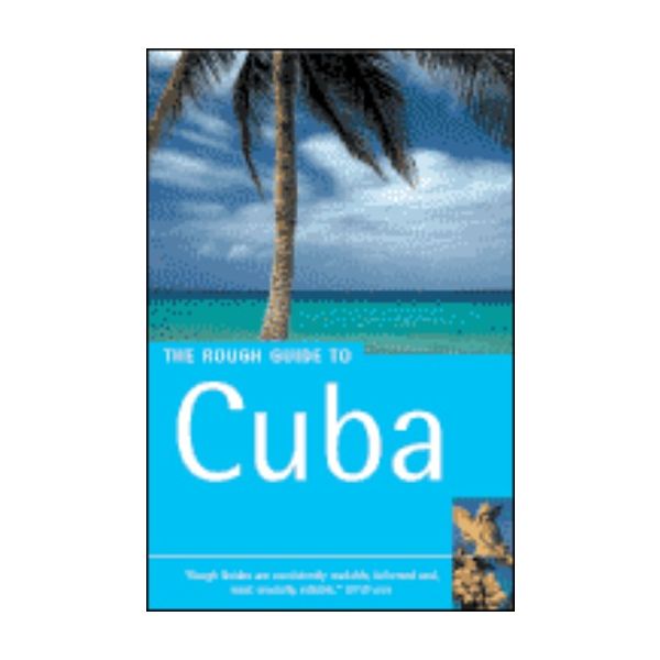 CUBA: ROUGH GUIDE. 3rd ed.