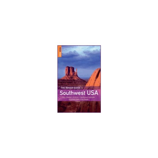 SOUTHWEST USA: ROUGH GUIDE. 4th ed.