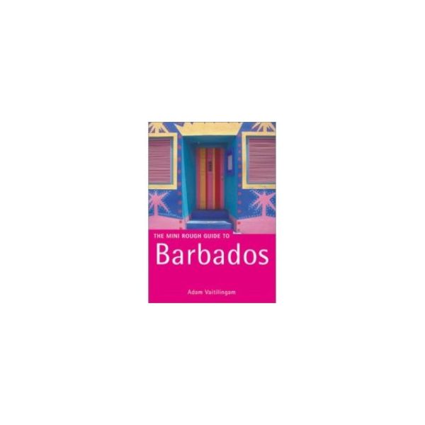 BARBADOS: ROUGH GUIDE. 2nd ed.