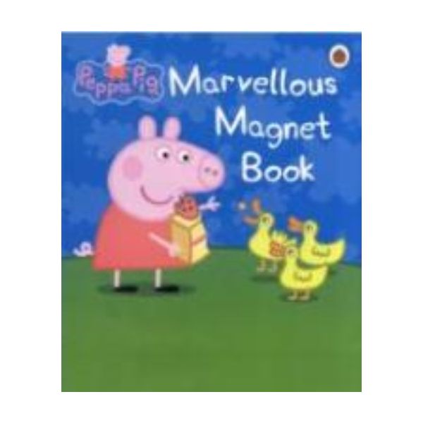 MARVELLOUS MAGNET BOOK: Peppa Pig.