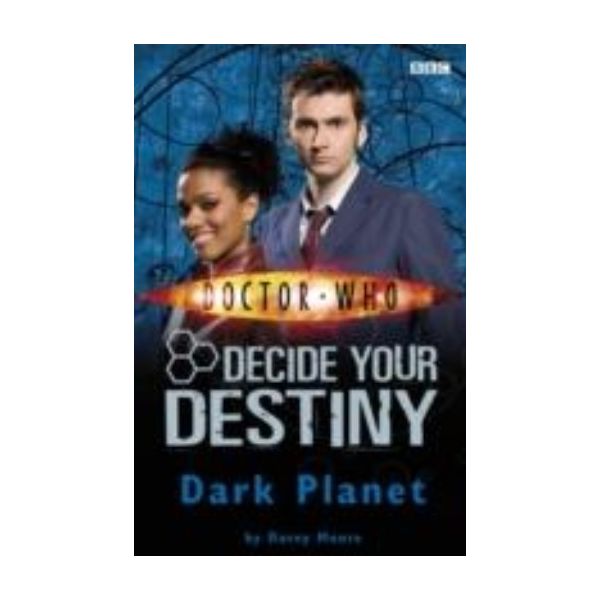 DARK PLANET: Decide Your Destiny. (Davey Moore),