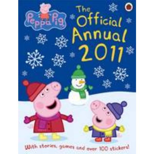 PEPPA PIG: The Official Annual 2011.