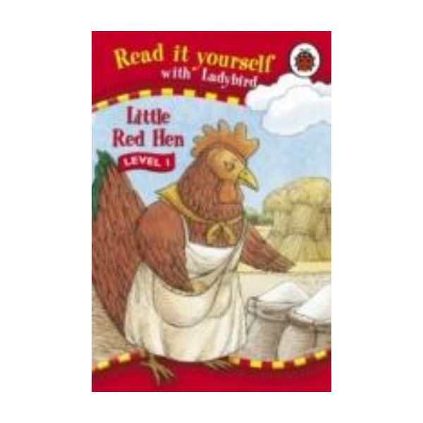 LITTLE RED HEN. Level 1. “Read It Yourself“, /La