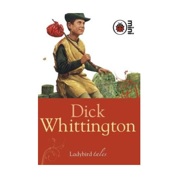 DICK WHITTINGTON: Ladybird tales, mini book.