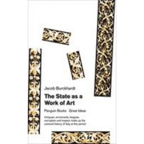 THE STATE AS A WORK OF ART